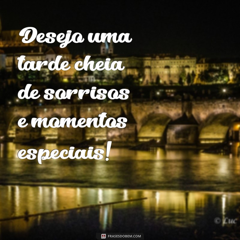 Frases de Boa Tarde Abençoada: Mensagens Inspiradoras para Compartilhar 