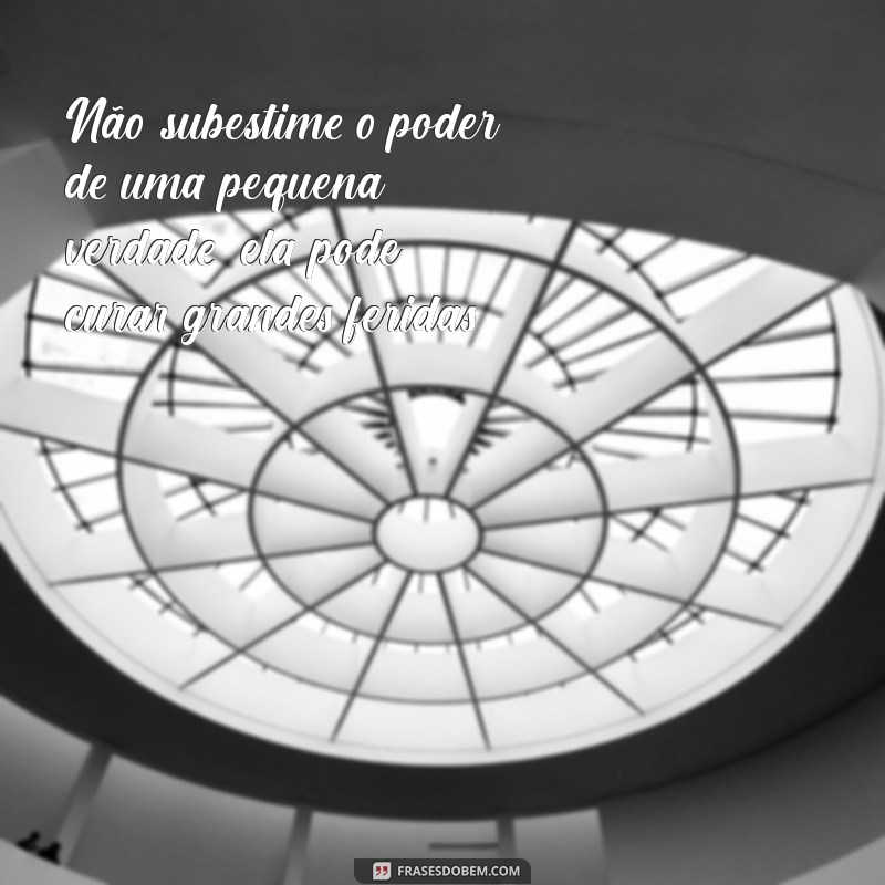 Descubra as Verdades Ocultas: Mensagens Impactantes sobre Mentiras em Relacionamentos 