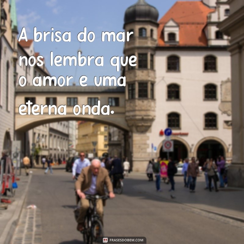 Descubra as melhores frases de casal para compartilhar na praia - Inspire-se com o estilo Tumblr! 