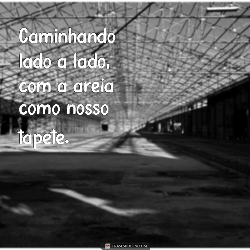 Descubra as melhores frases de casal para compartilhar na praia - Inspire-se com o estilo Tumblr! 