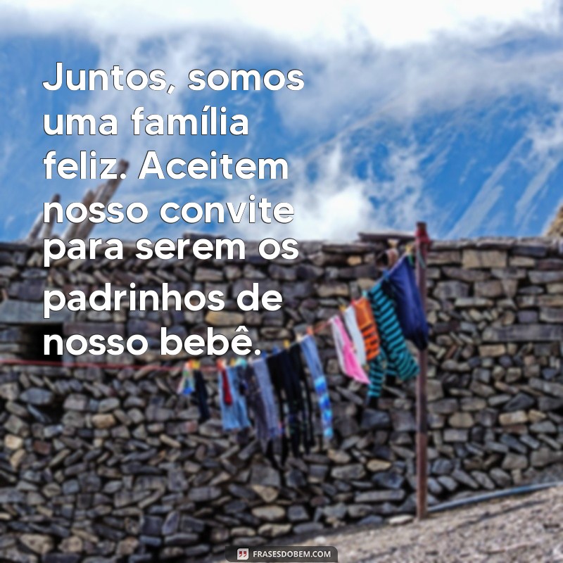 Encante seus padrinhos com as melhores frases para convite de bebê 