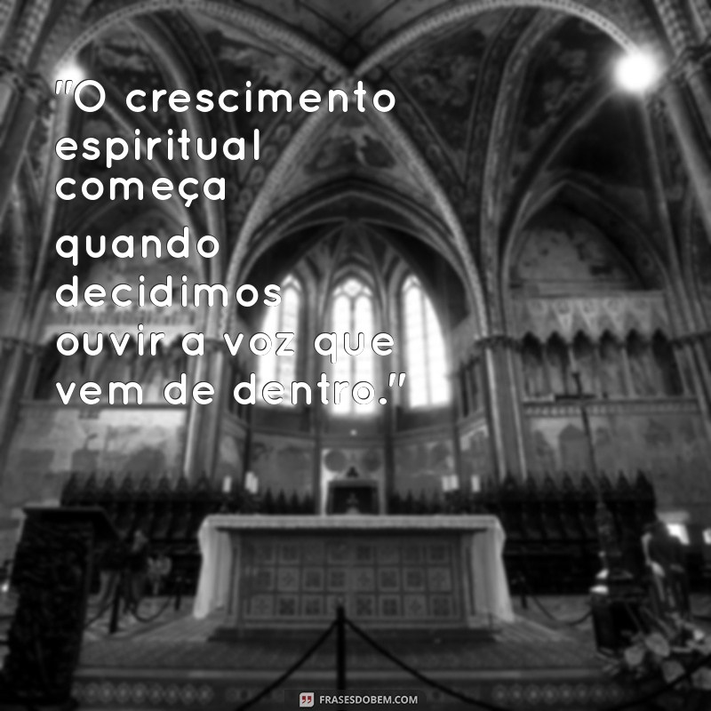 mensagem de crescimento espiritual 