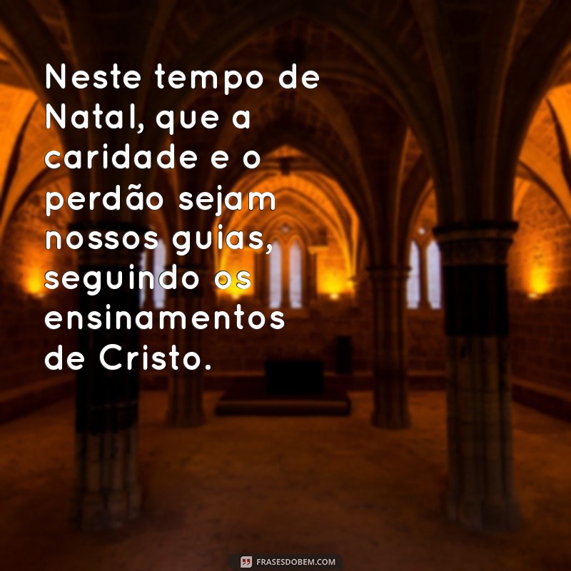 Mensagens de Natal Religiosas Católicas: Inspirações para Celebrar a Fé 