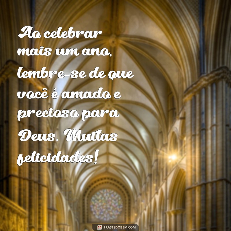 Mensagens Evangélicas Inspiradoras para Aniversários: Celebre com Fé e Alegria 