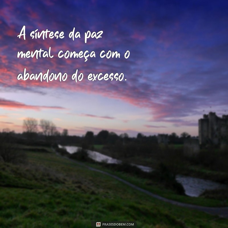 Frases Inspiradoras para Combater o Cansaço Mental e Renovar Suas Energias 