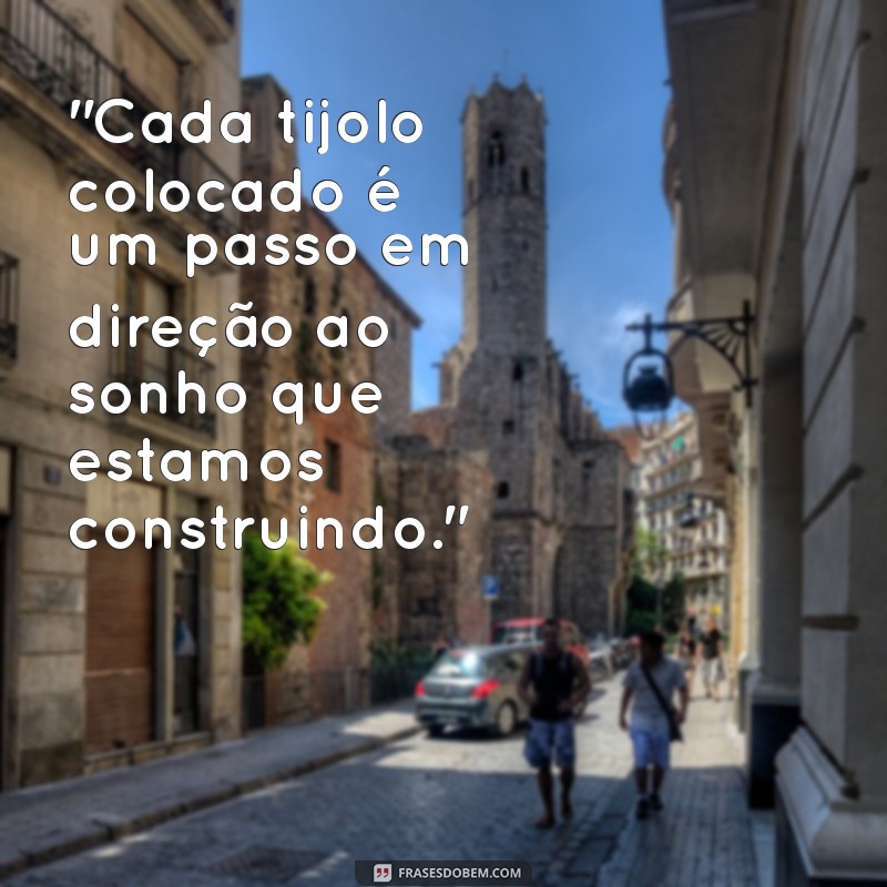 frases construtora 