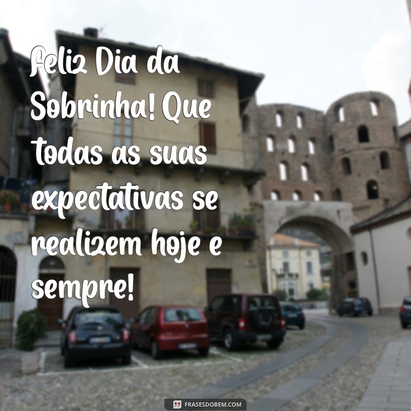 Como Celebrar o Dia da Sobrinha: Dicas e Mensagens Especiais 