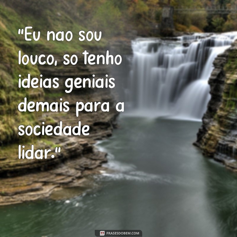 frases de loko 