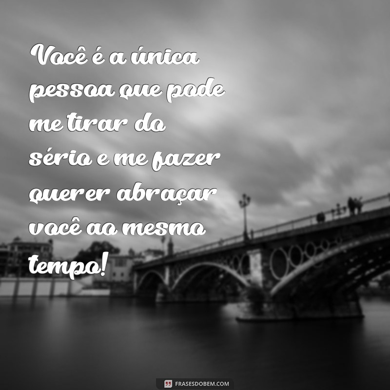 As Melhores Frases Engraçadas para Fazer Sua Namorada Sorrir 