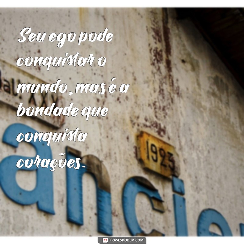 Como Dominar Seu Ego e Transformar Sua Vida Pessoal e Profissional 