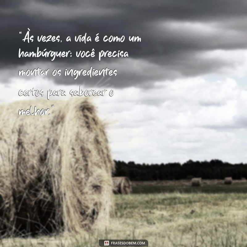 frases hamburguer 