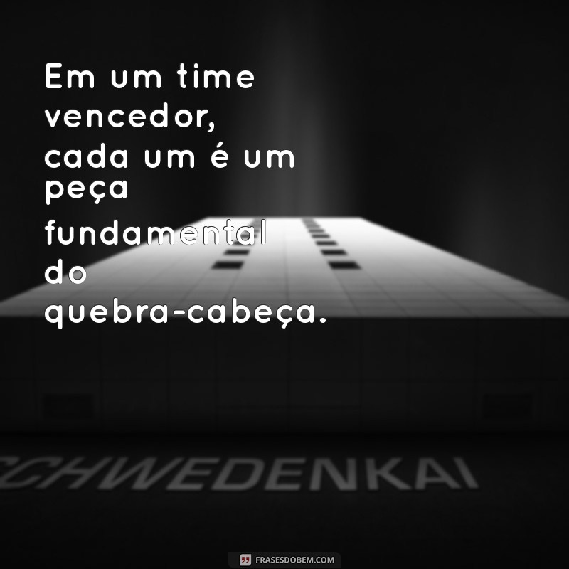 Frases Motivacionais para Inspirar o Trabalho em Equipe e Aumentar a Produtividade 