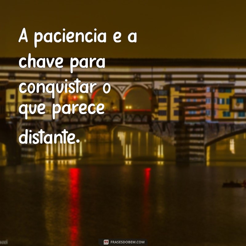 Frases Inspiradoras para Lembrar Todos os Dias: Motivação Diária 