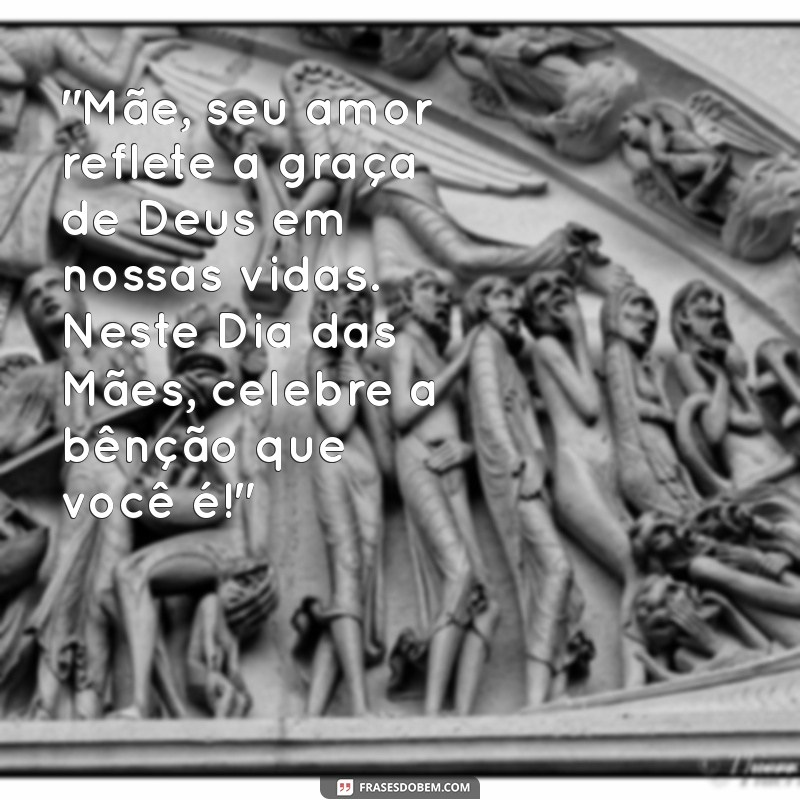 mensagem gospel para o dia das mães 