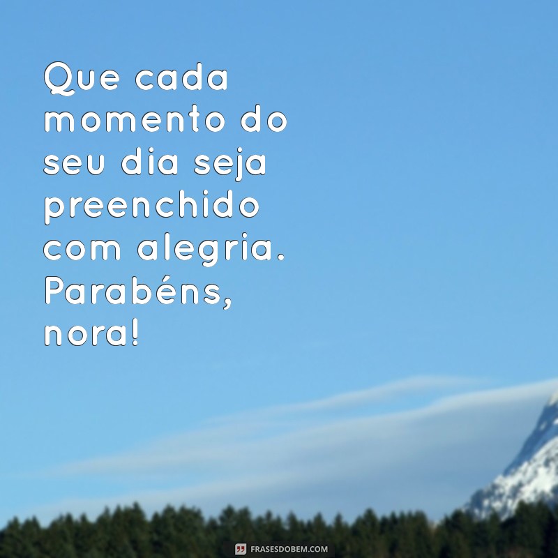 Frases Criativas de Aniversário para Encantar Sua Nora 