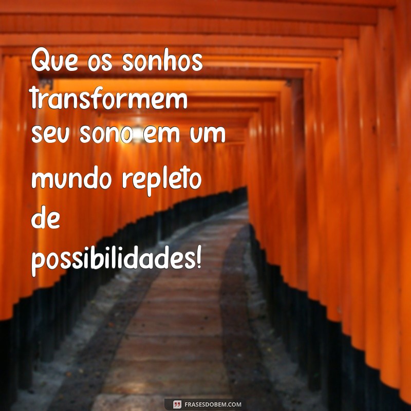 Mensagens de Boa Noite: 30 Frases Lindas para Encerrar seu Dia com Positividade 