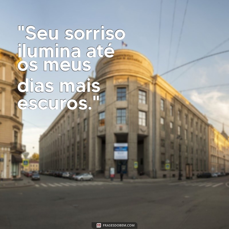 frases de amor para convencer alguém 