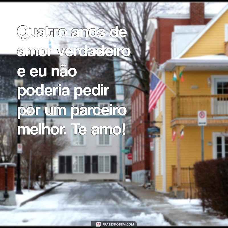 Mensagens Românticas para Celebrar 4 Anos de Casamento com Seu Marido 