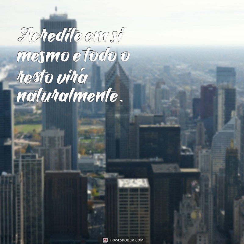 Frases Motivacionais Poderosas para Impulsionar suas Vendas 