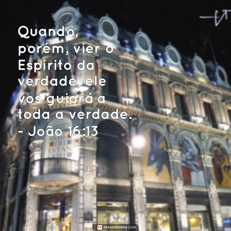 Os 10 Melhores Versículos sobre o Espírito Santo para Inspirar sua Fé 