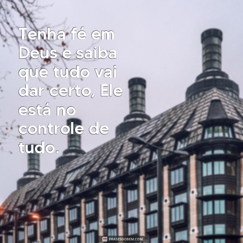 Descubra as melhores frases de bom dia com Deus para começar o dia com fé e positividade 