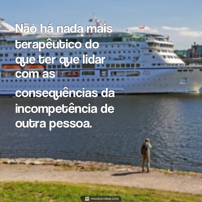 Descubra as melhores frases irônicas para expressar sua raiva! 