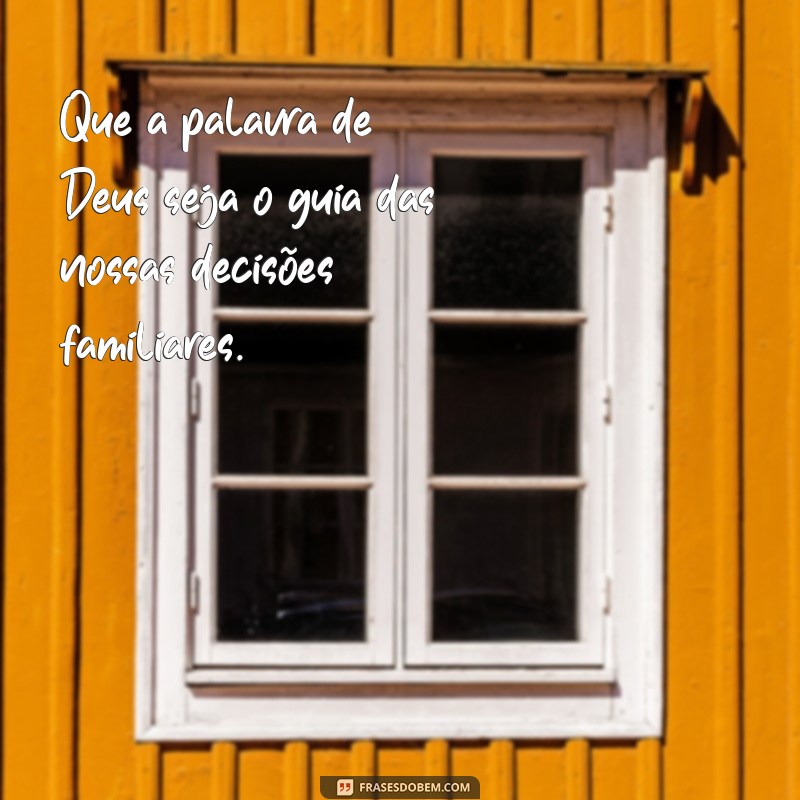 Frases Inspiradoras para Fortalecer os Laços da Família Evangélica 