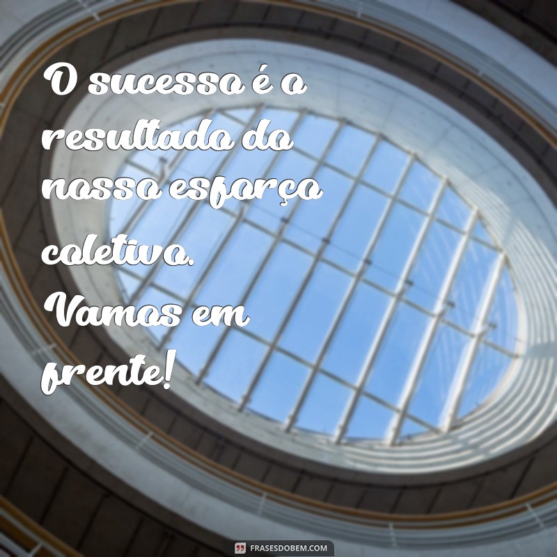 Mensagens Inspiradoras para Colegas: Fortaleça sua Conexão no Trabalho 