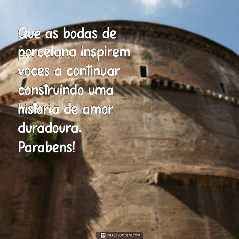 Mensagem Especial para Celebrar 20 Anos de Casamento: Parabéns pelas Bodas de Porcelana 