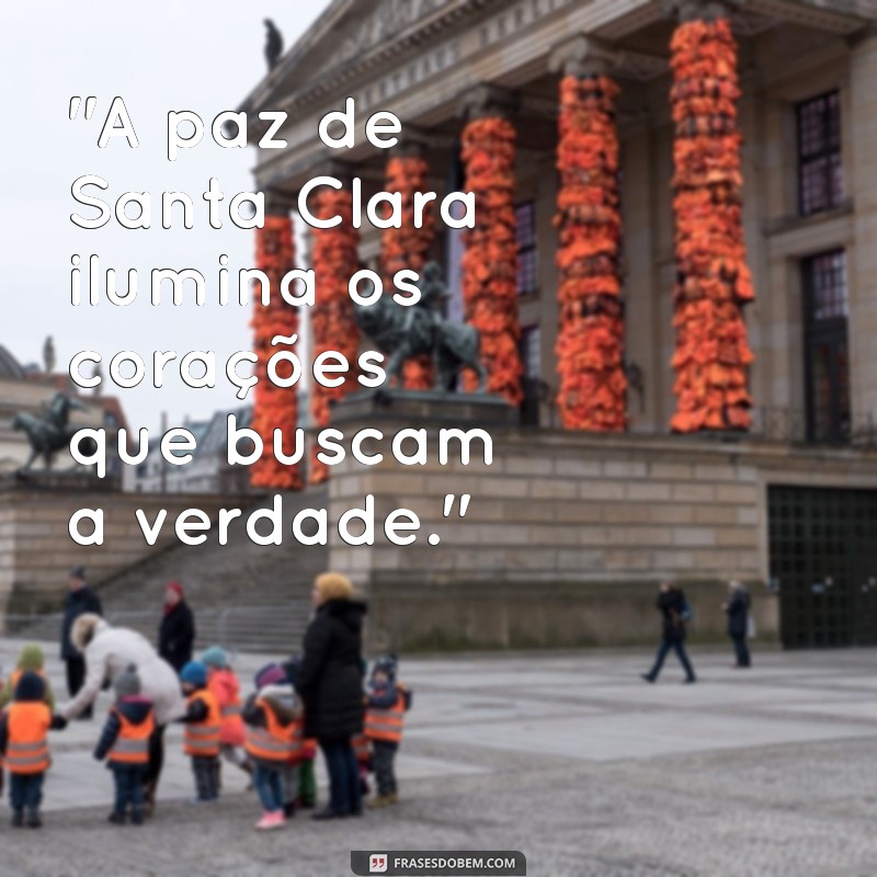 frases santa clara 