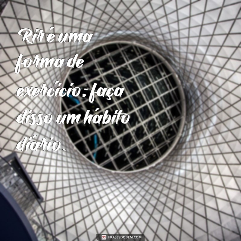 Frases Inspiradoras para Promover Saúde e Bem-Estar no Dia a Dia 