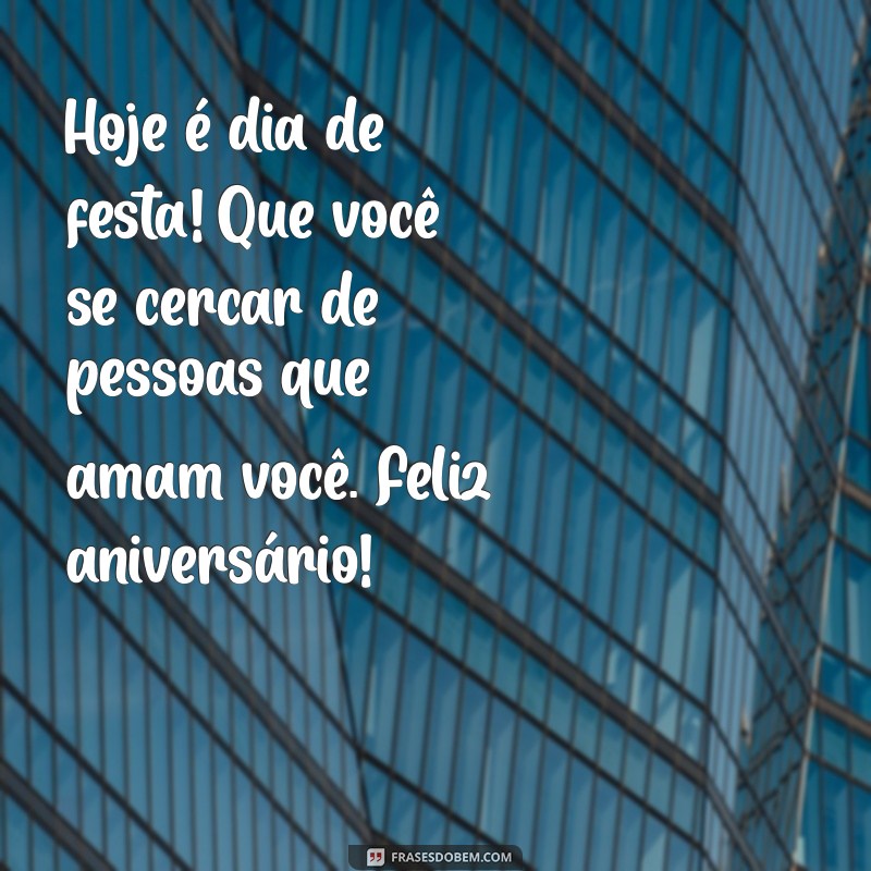 Mensagens Inspiradoras para Aniversário: Celebre com Palavras que Encantam 