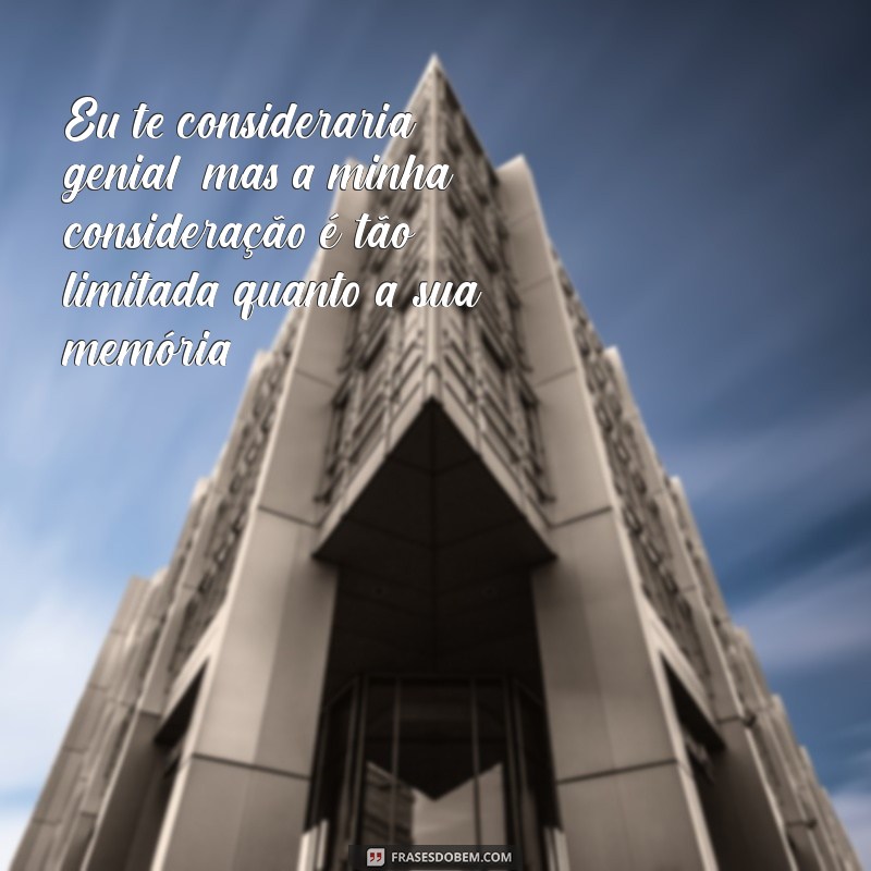 As Melhores Frases Engraçadas para Zoar Seus Amigos 