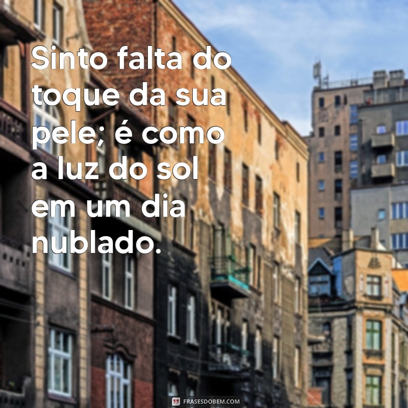 Mensagens Safadas: As Melhores Frases para Apimentar suas Conversas 