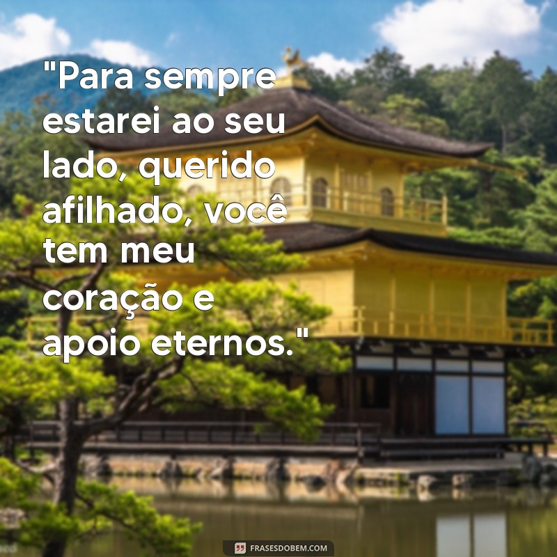 frases de madrinha para afilhado tumblr 