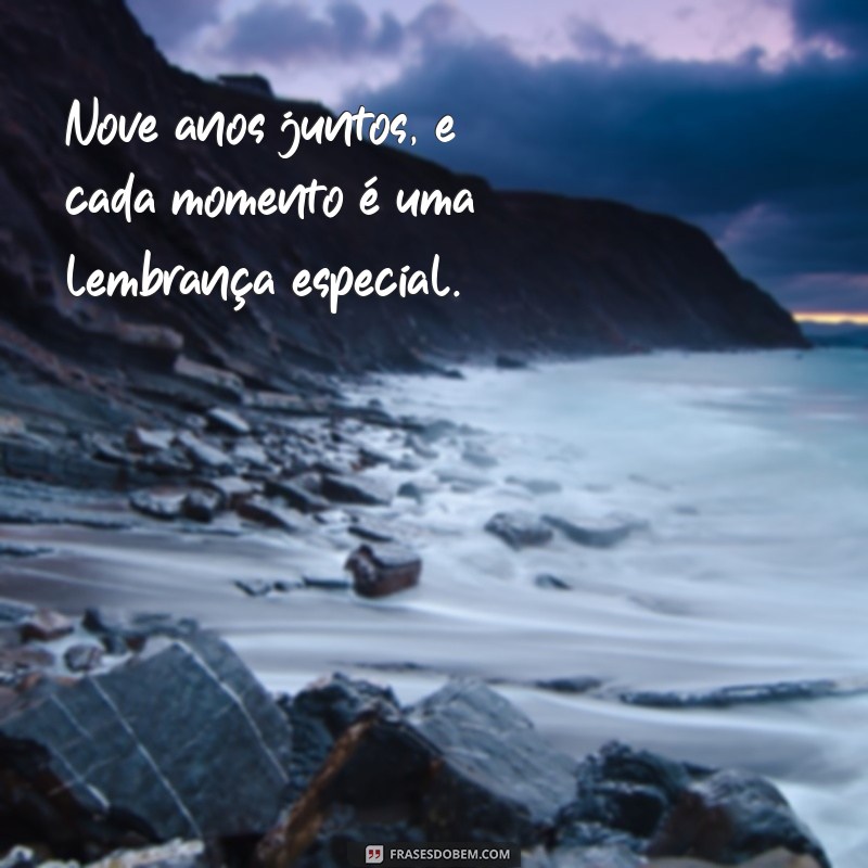 Celebrando as Bodas de 9 Anos: Dicas e Ideias para Comemorar essa Data Especial 