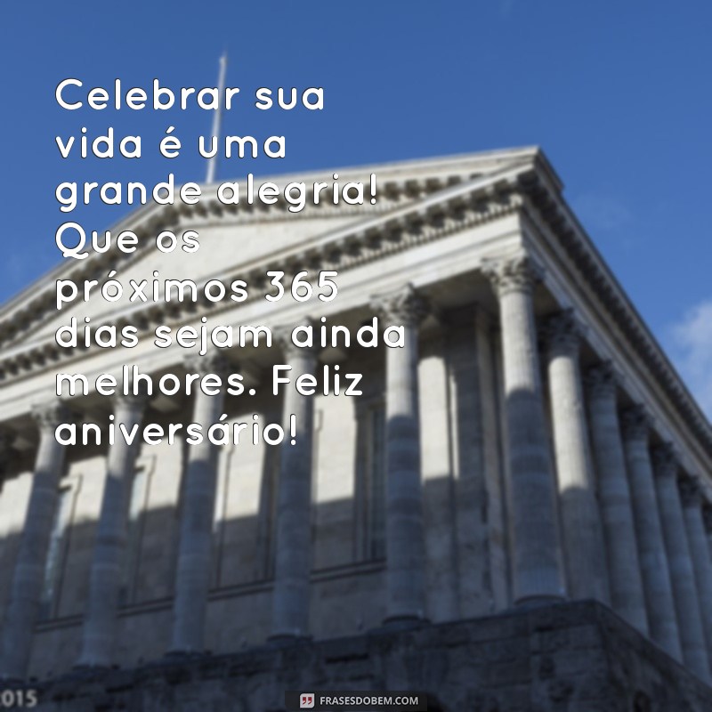 Frases Curtas e Criativas para Aniversários: Celebre com Estilo! 