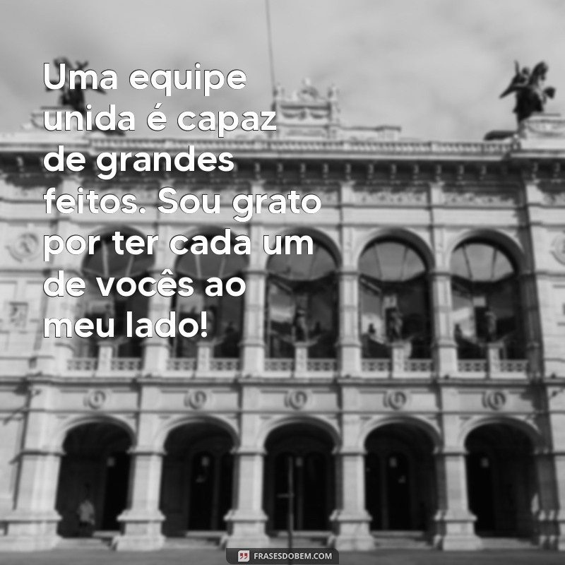 Como Escrever uma Mensagem de Agradecimento para Sua Equipe: Dicas e Exemplos 