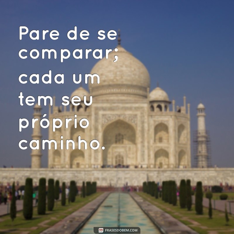 Frases Transformadoras para Cuidar da Sua Vida e Bem-Estar 