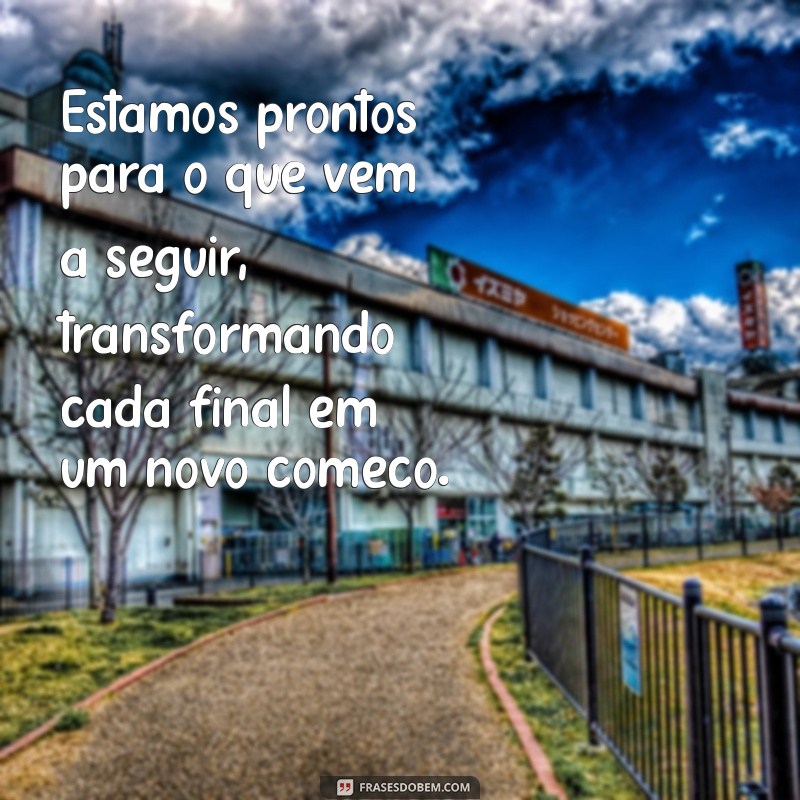 Frases Inspiradoras para Concluir seu Trabalho com Estilo 