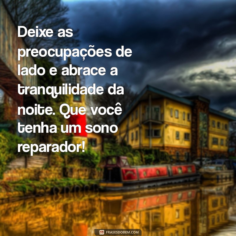 Mensagens Inspiradoras de Boa Noite para Encerrar Seu Domingo com Positividade 