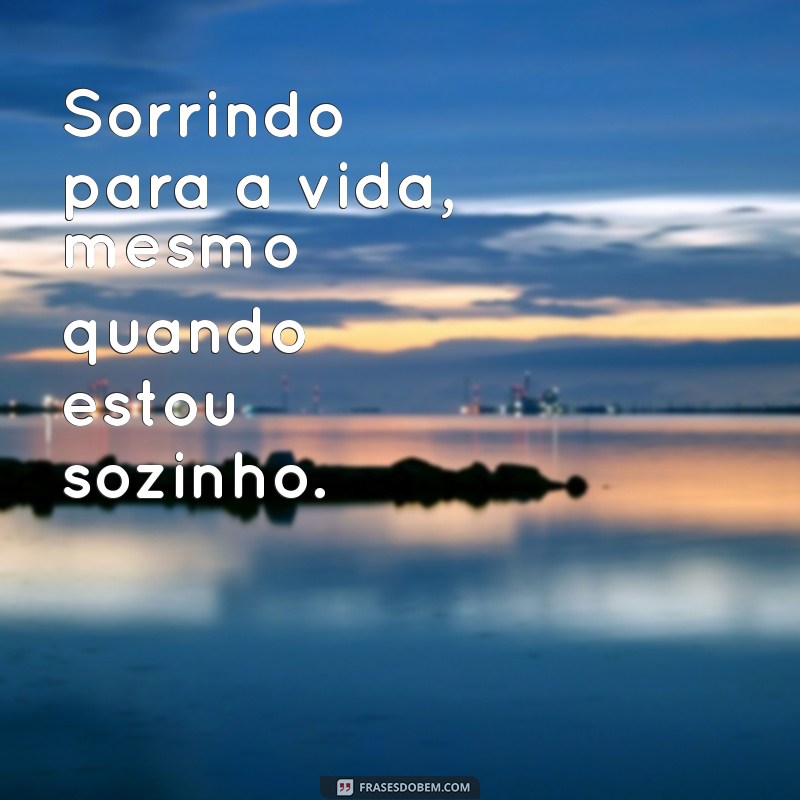 Melhores Frases para Legendar Suas Fotos Sozinho no Instagram 