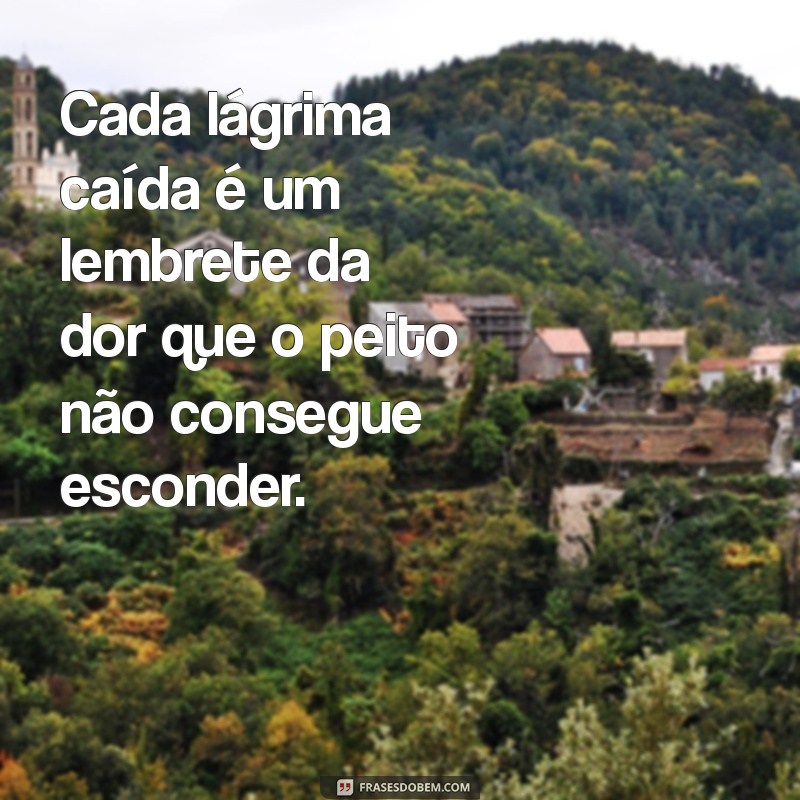 Entenda a Dor no Peito: Causas Emocionais e Como Lidar com a Tristeza 