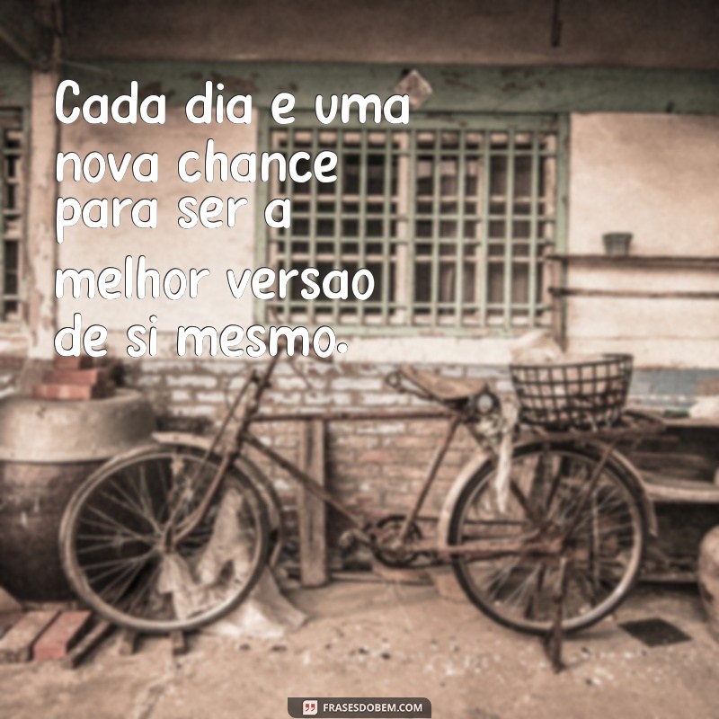 23 Frases Motivacionais para Começar sua Semana com Energia e Positividade 