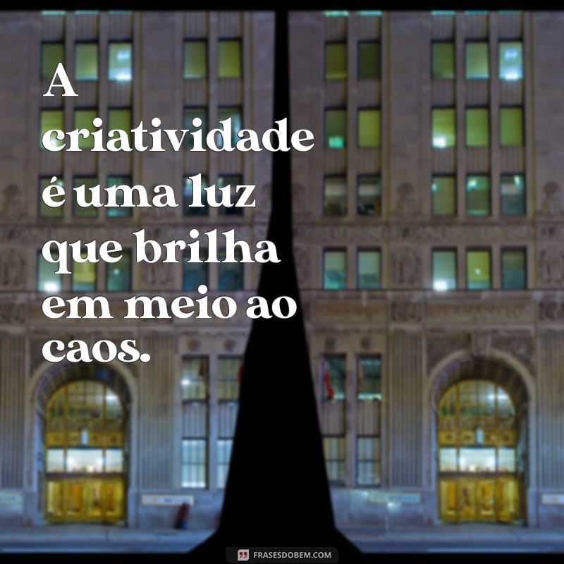 Frases Inspiradoras para Iluminar Seu Dia e Transformar Sua Perspectiva 