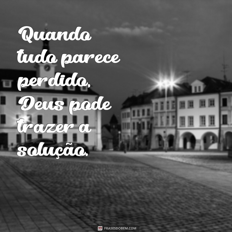 Como a Fé Transforma o Impossível: A Perspectiva de que Tudo é Possível para Deus 