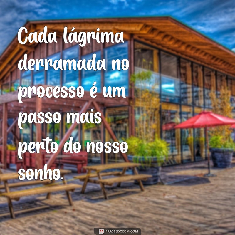 Frases Impactantes Sobre o Processo Doloroso: Reflexões e Inspirações 