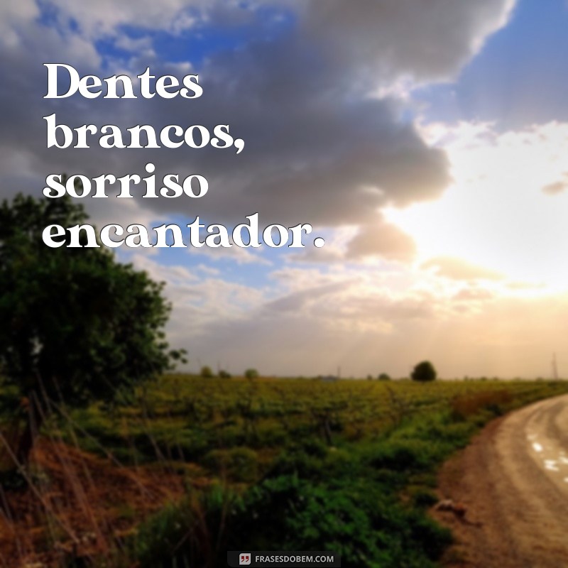 Descubra as melhores frases inspiradoras de Dentinho para te motivar! 