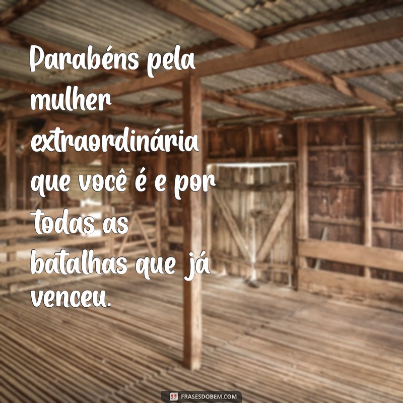 Frases Maravilhosas para Parabenizar com Amor e Criatividade 