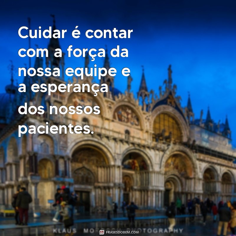 Mensagens Inspiradoras para Plantão de Enfermagem: Motivação e Apoio para Profissionais da Saúde 